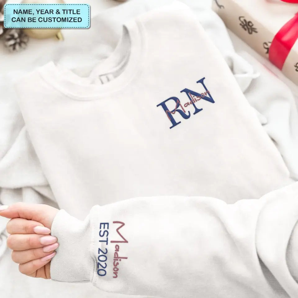 Nurse Life - Personalized Custom Embroidered Sweatshirt - Gift For Nurse