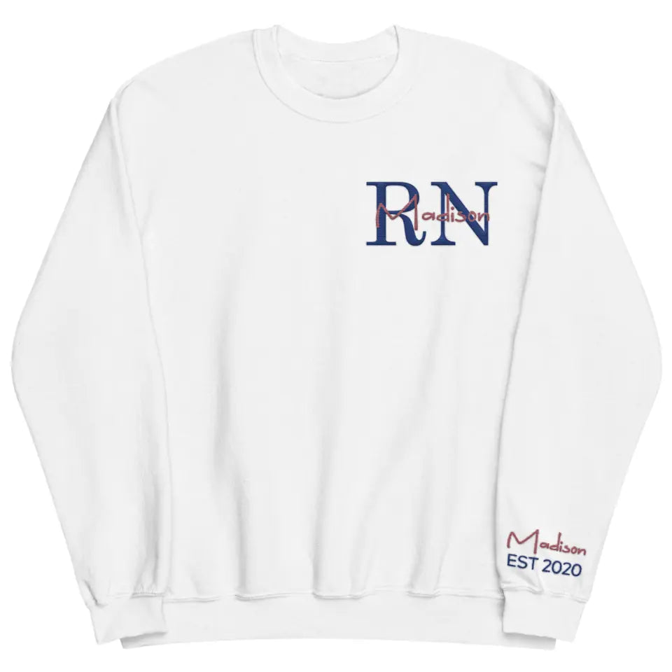 Nurse Life - Personalized Custom Embroidered Sweatshirt - Gift For Nurse