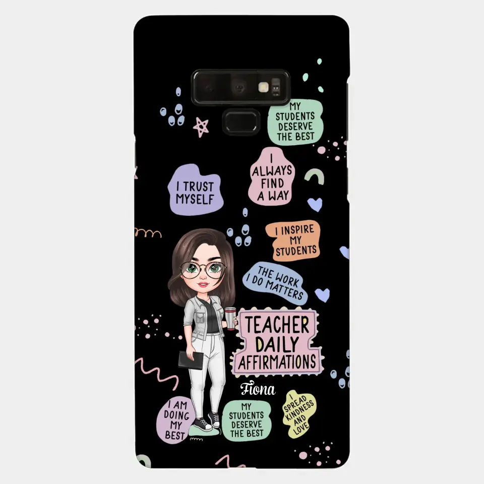 Personalized Custom Phone Case - Teacher's Day, Appreciation Gift For Teacher - Teacher Daily Affirmation