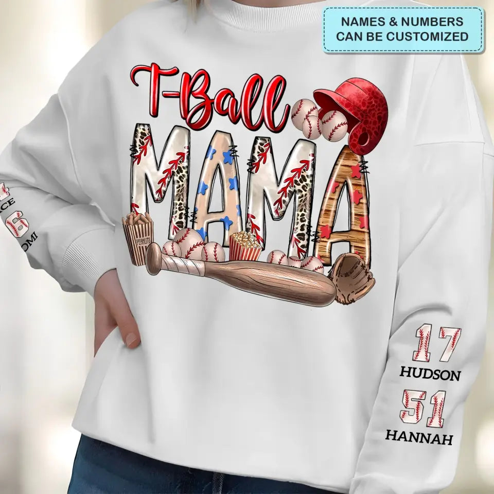 T-ball Mama - Personalized Custom Sweatshirt - Mother's Day Gift For Grandma, Mom, Family Members