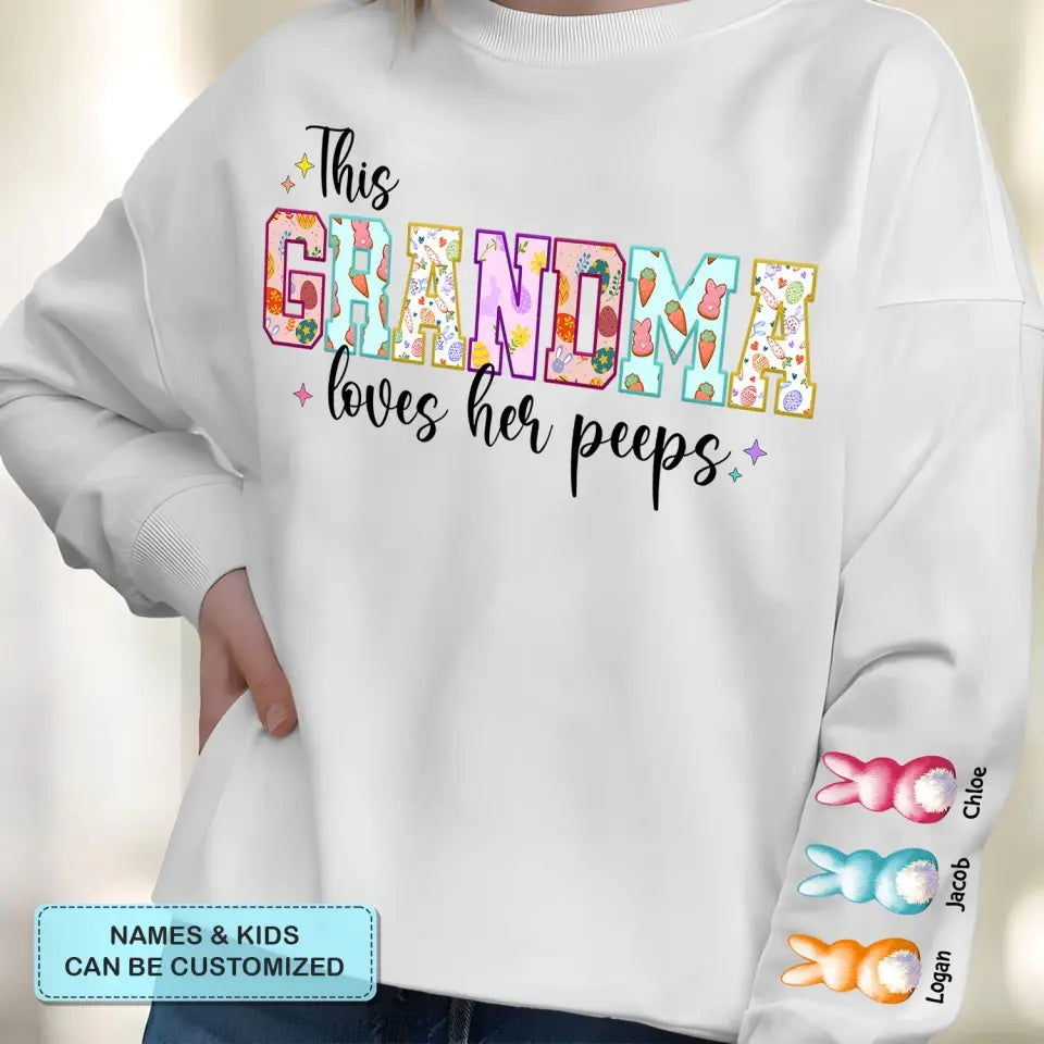 This Grandma Loves Her Peep - Personalized Custom Sweatshirt - Mother's Day Gift For Grandma, Mom, Family Members