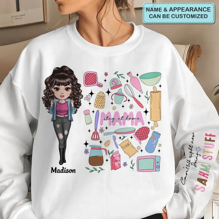 Cant Talk Right Now I Am Doing Stay At Home Mom Stuff - Personalized Custom Sweatshirt - Mother's Day Gift For Grandma, Mom, Family Members