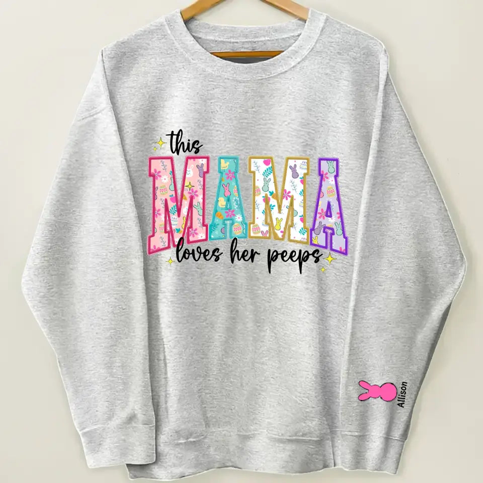 Mama Peeps - Personalized Custom Sweatshirt - Mother's Day Gift For Mom, Family Members