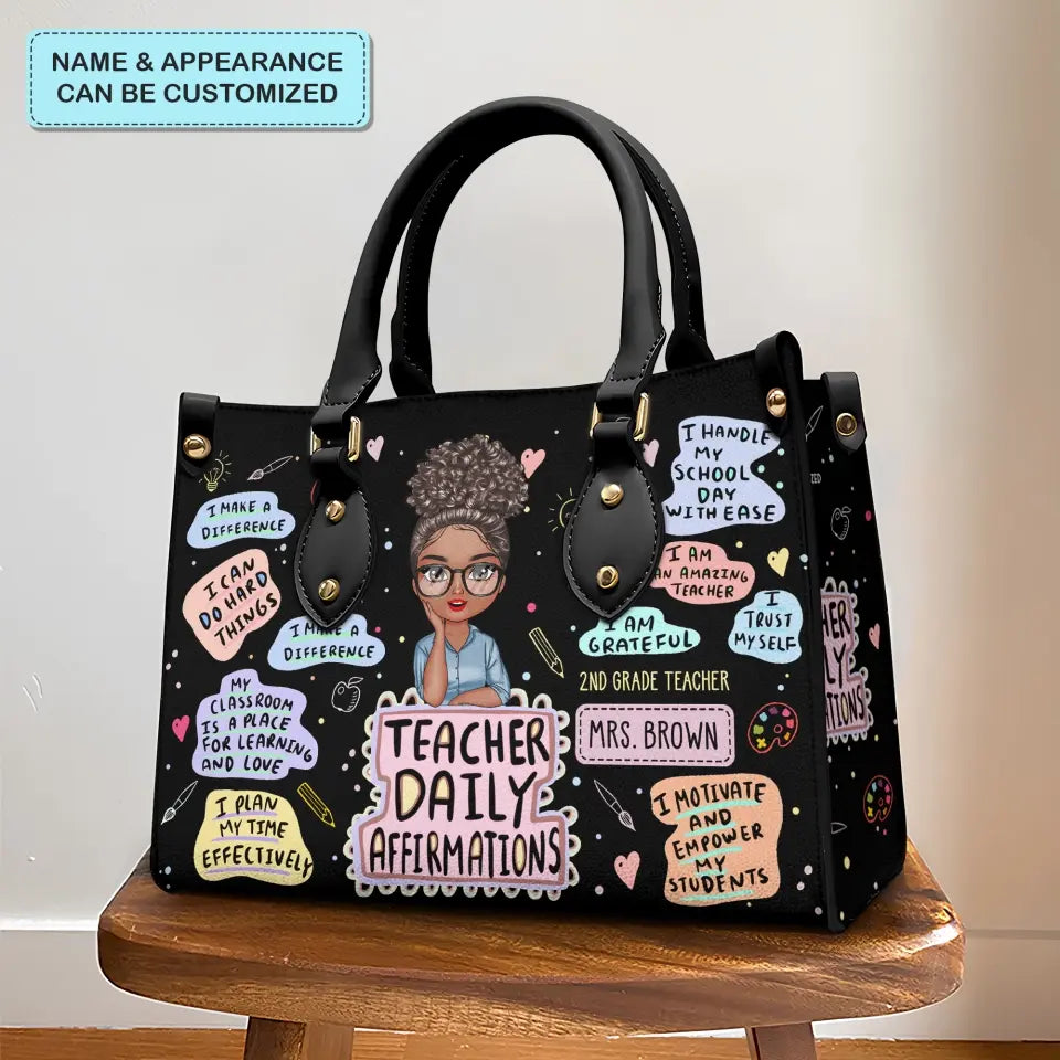 Teacher Daily Affirmations - Personalized Custom Leather Bag - Teacher's Day, Appreciation Gift For Teacher