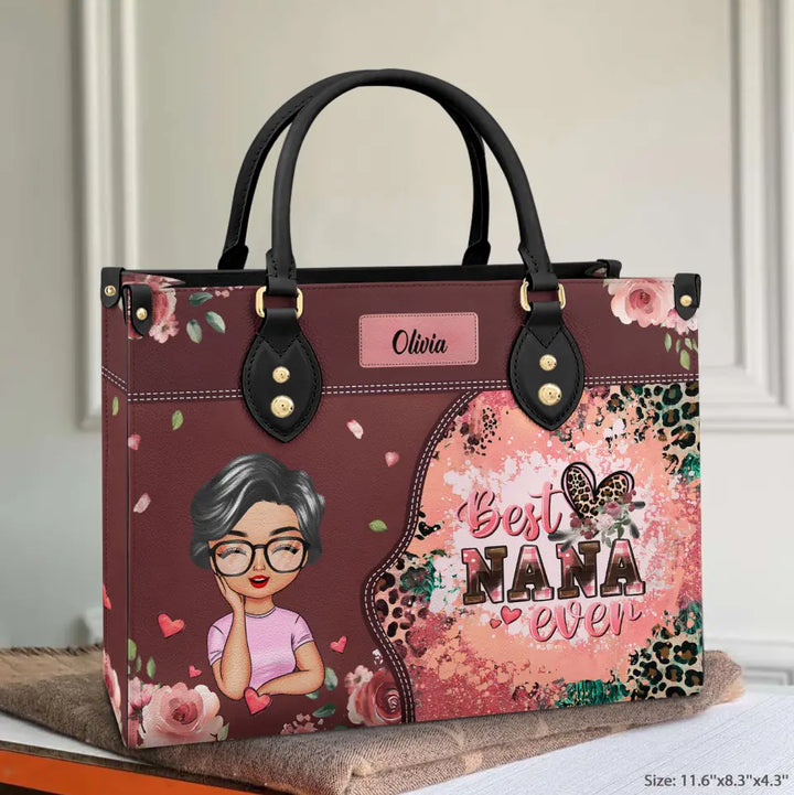 Best Nana Ever - Personalized Custom Leather Bag - Mother's Day Gift For Grandma