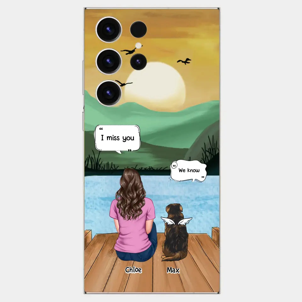 I Miss You - Personalized Custom Phone Case - Gift For Dog Owner, Dog Lover