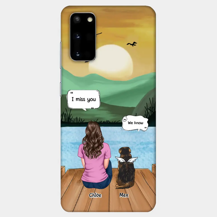 I Miss You - Personalized Custom Phone Case - Gift For Dog Owner, Dog Lover