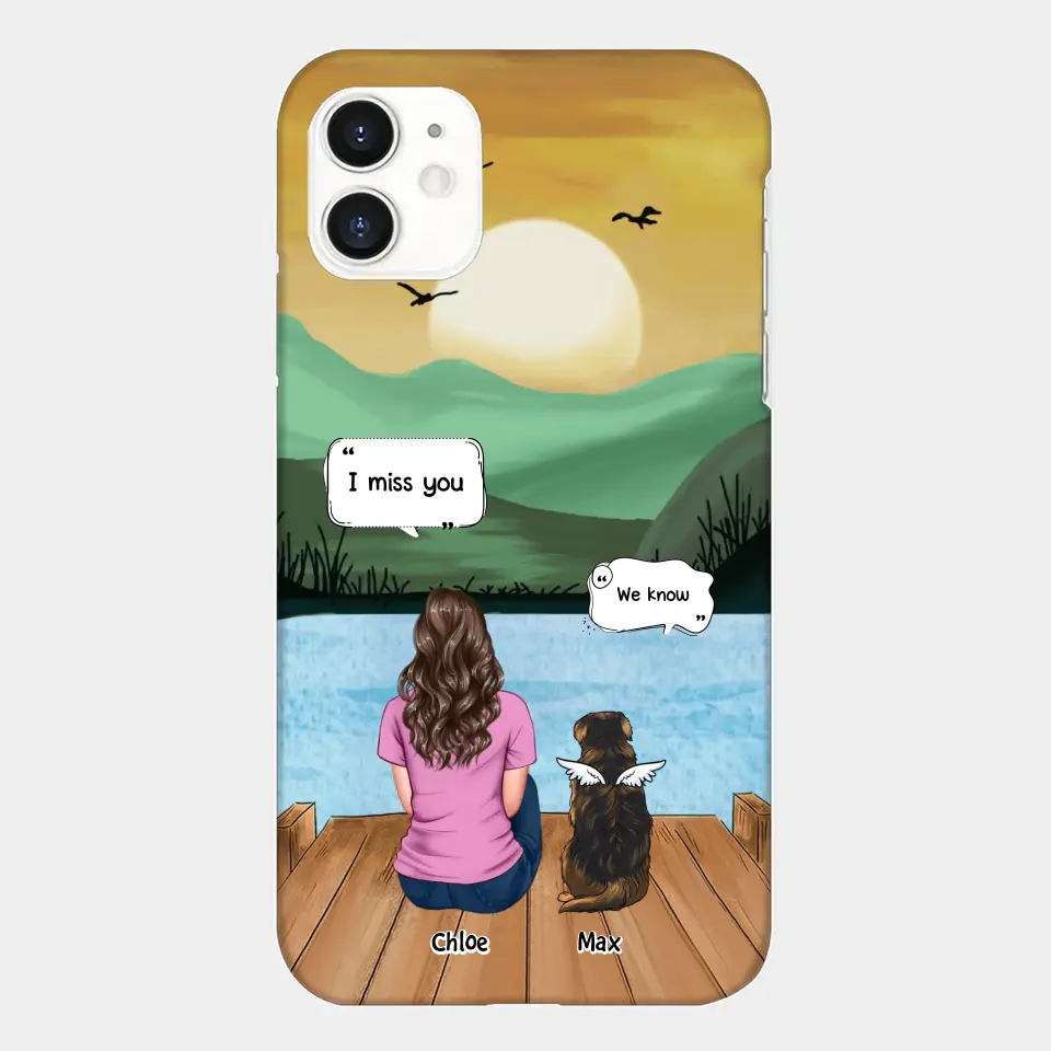 I Miss You - Personalized Custom Phone Case - Gift For Dog Owner, Dog Lover