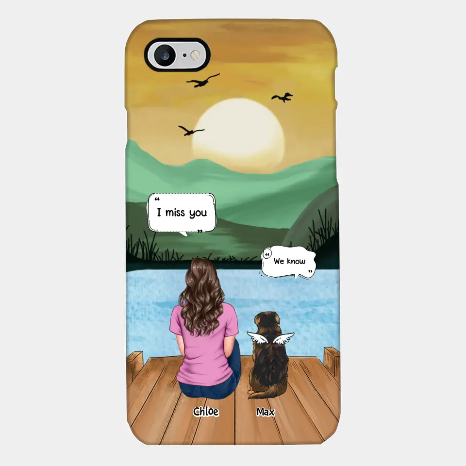 I Miss You - Personalized Custom Phone Case - Gift For Dog Owner, Dog Lover