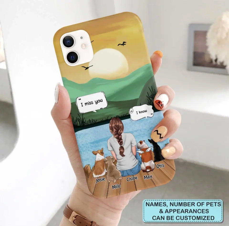 I Miss You - Personalized Custom Phone Case - Gift For Dog Owner, Dog Lover