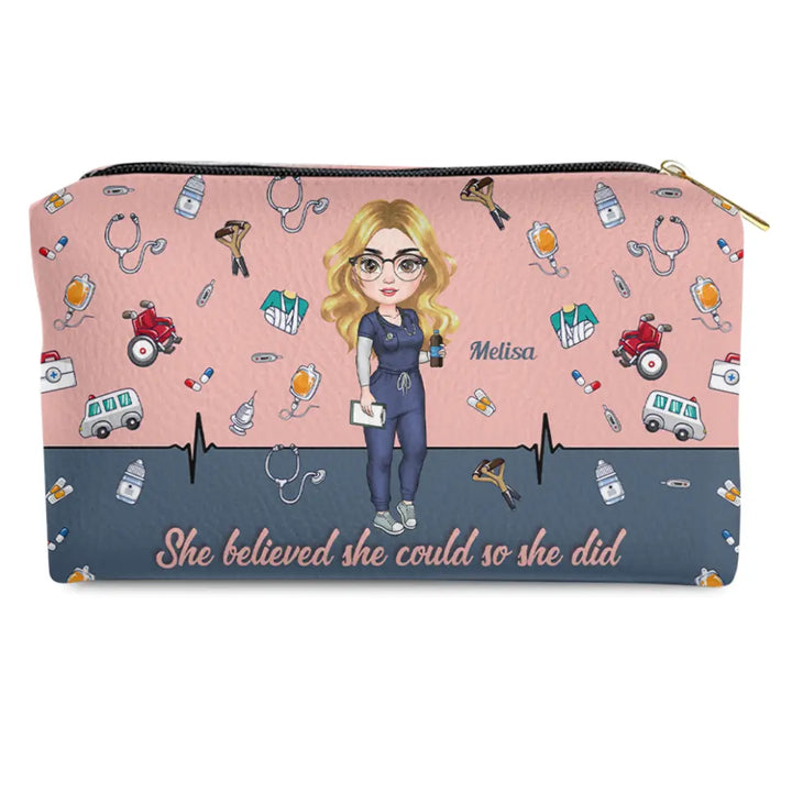 She Believed She Could She Did - Personalized Custom Leather Makeup Bag - Nurse's Day, Appreciation Gift For Nurse