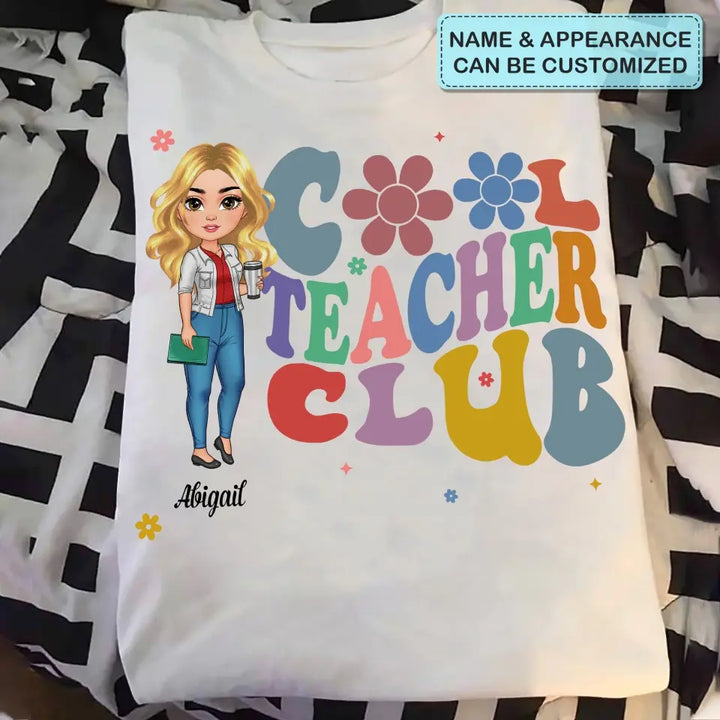 Cool Teacher Club - Personalized Custom T-shirt - Teacher's Day, Appreciation Gift For Teacher
