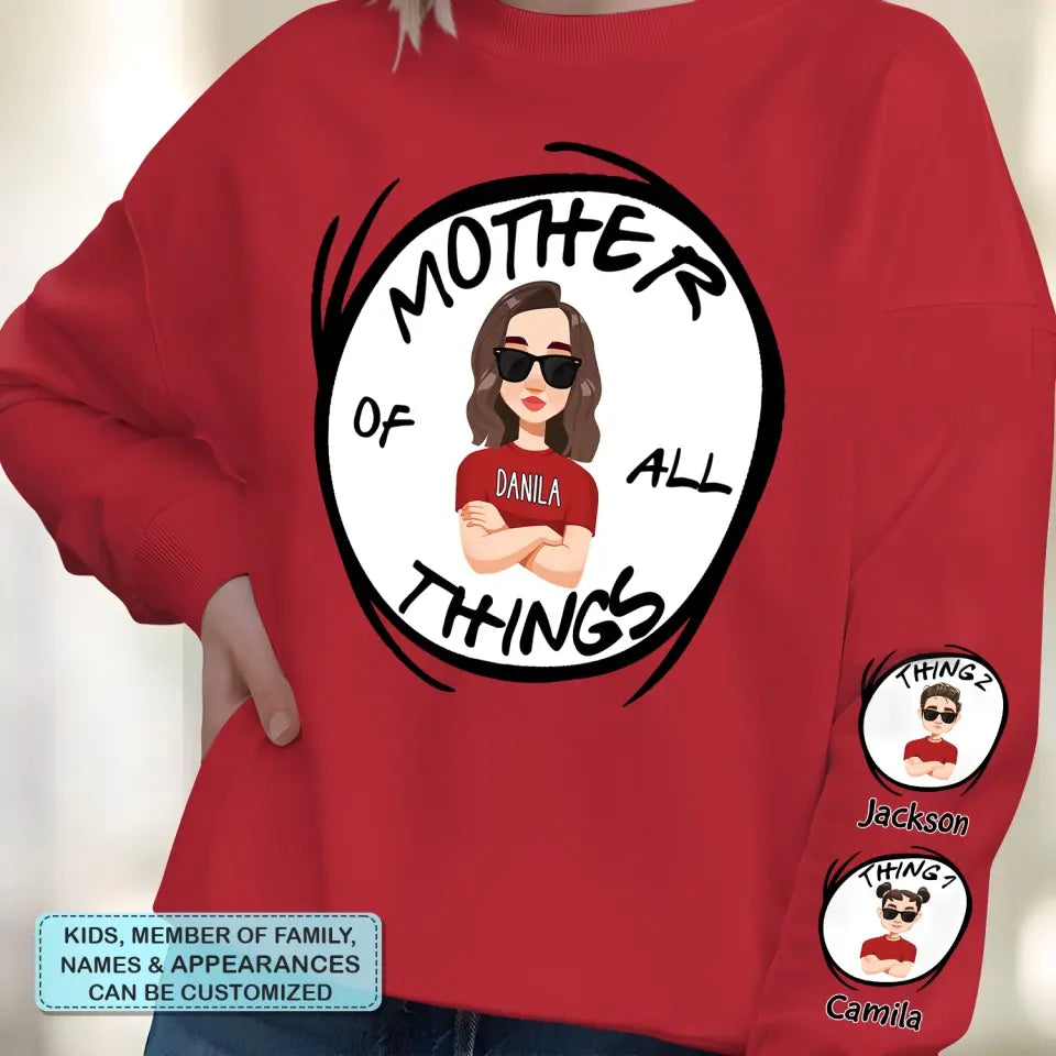 Mother Of All Things - Personalized Custom Sweatshirt - Gift For Mom, Family Members