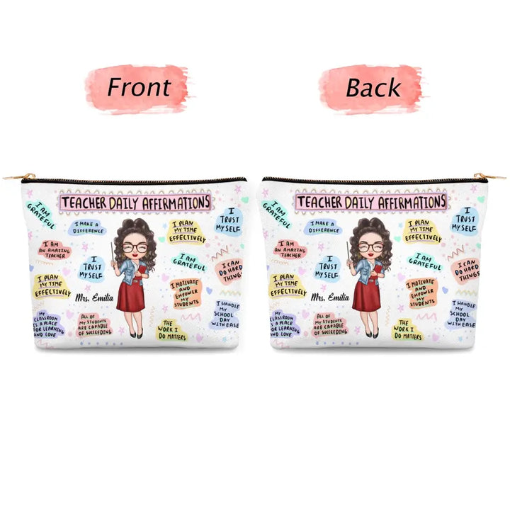 Teacher Daily Affirmation - Personalized Custom Canvas Makeup Bag - Teacher's Day, Appreciation Gift For Teacher
