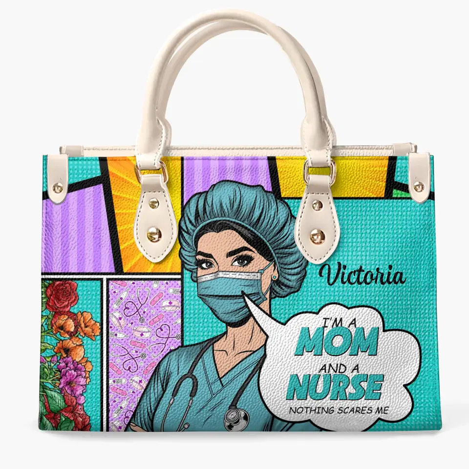 I'm A Mom And A Nurse - Personalized Custom Leather Bag - Appreciation Gift For Nurse