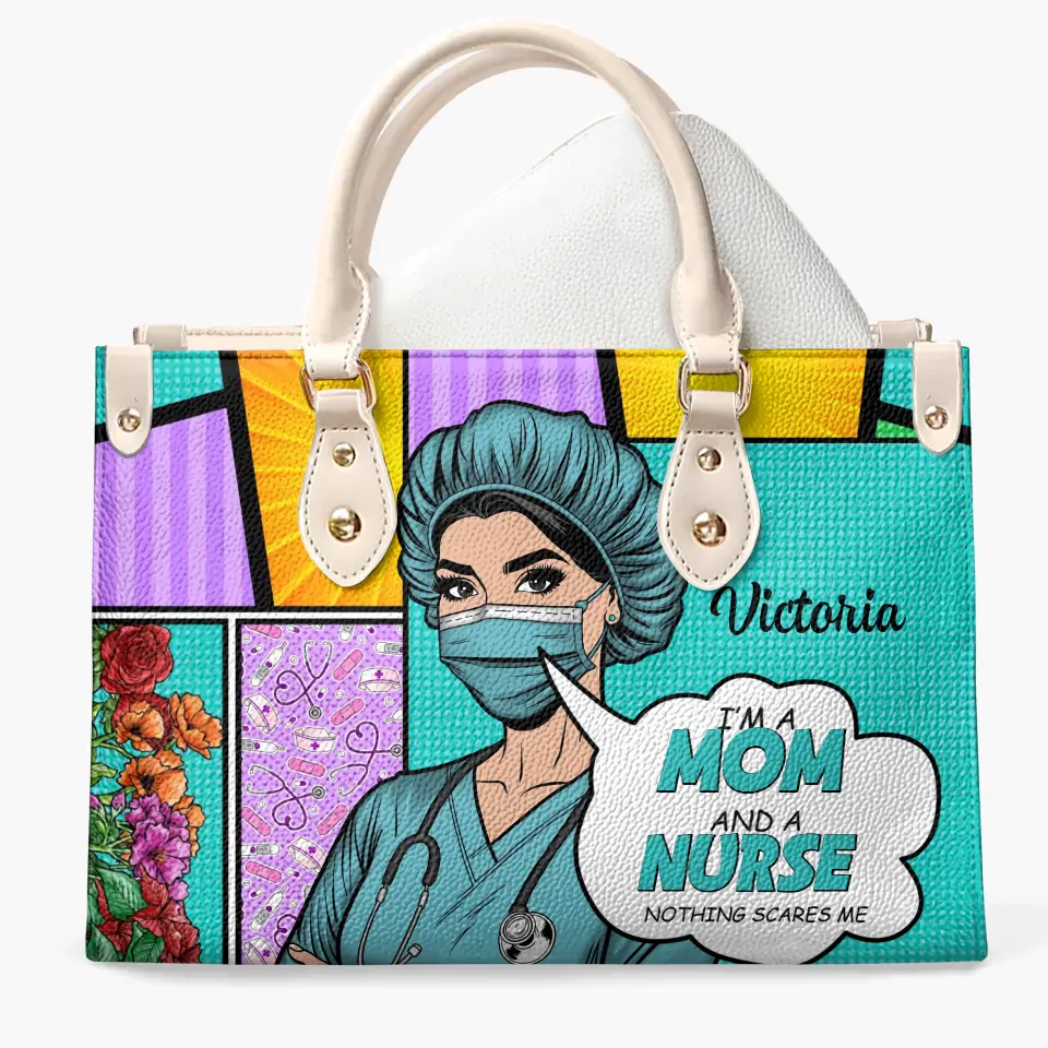 I'm A Mom And A Nurse - Personalized Custom Leather Bag - Appreciation Gift For Nurse