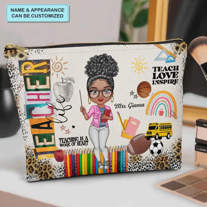 Teaching Is A Work Of Heart - Personalized Custom Canvas Makeup Bag - Teacher's Day, Appreciation Gift For Teacher