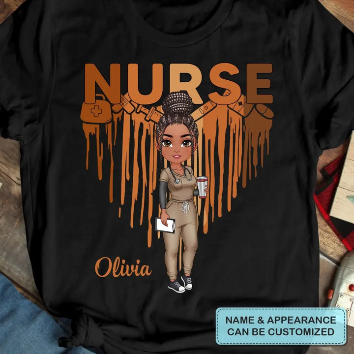Dripping Heart Nurse - Personalized Custom T-shirt - Nurse's Day, Appreciation Gift For Nurse
