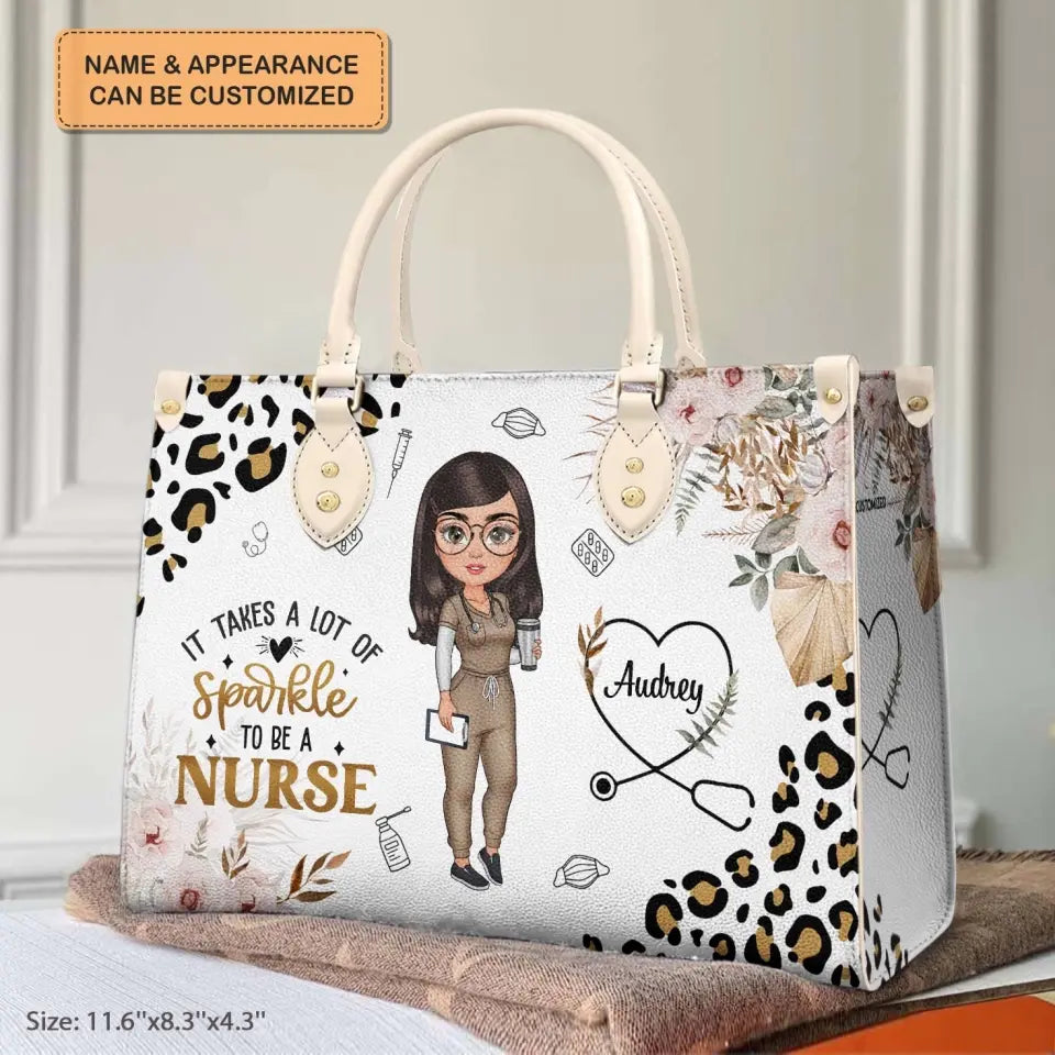 It Takes A Lot Of Sparkle To Be A Nurse - Personalized Custom Leather Bag - Nurse's Day, Appreciation Gift For Nurse