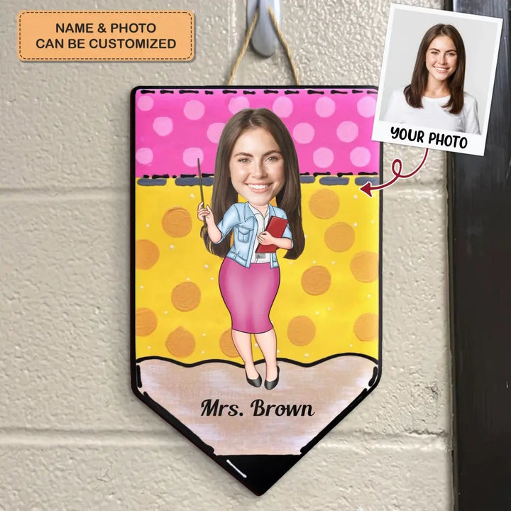 My Classroom - Personalized Custom Door Sign - Teacher's Day Gift For Teacher