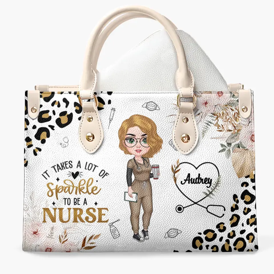 It Takes A Lot Of Sparkle To Be A Nurse - Personalized Custom Leather Bag - Nurse's Day, Appreciation Gift For Nurse