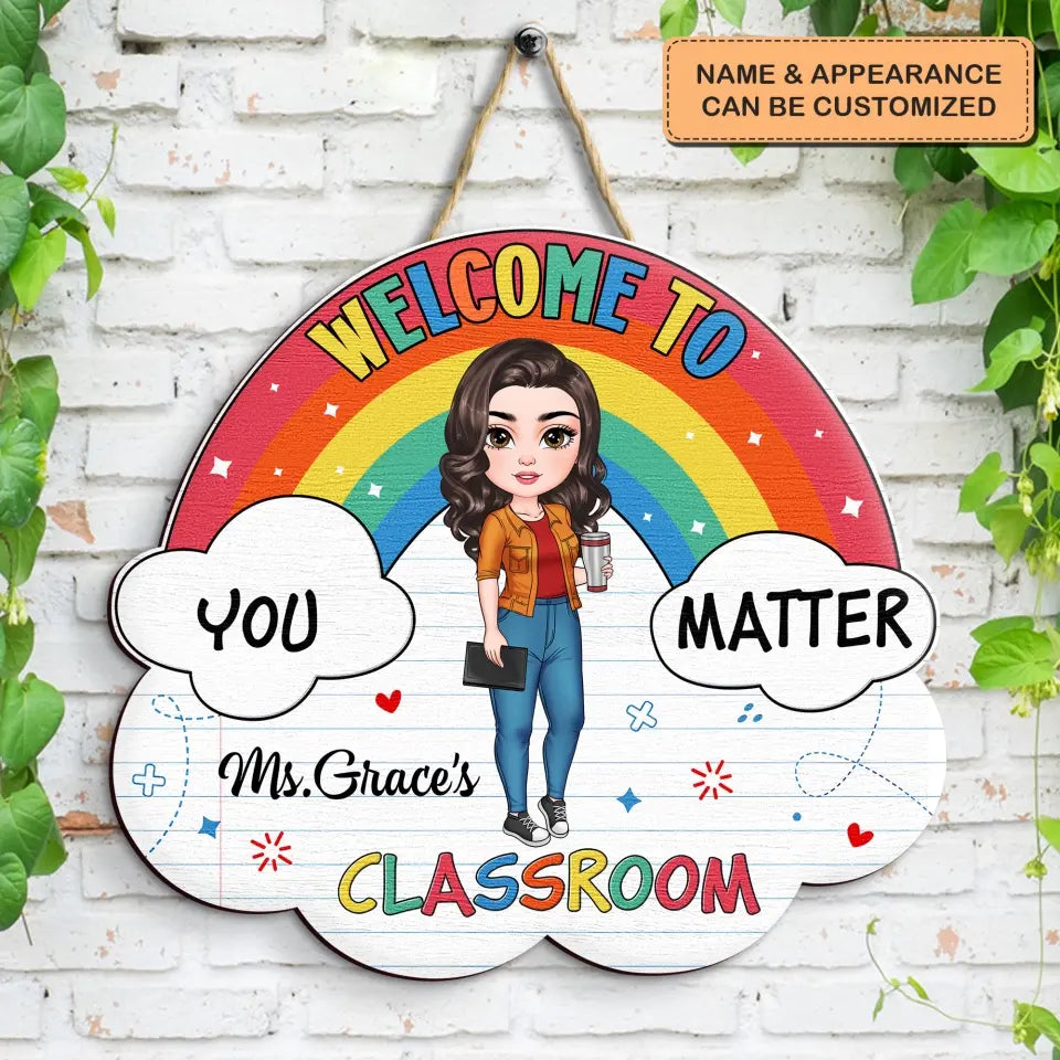 Welcome To The Class Rainbow - Personalized Custom Door Sign - Teacher's Day, Appreciation Gift For Teacher