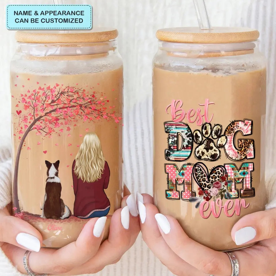 Best Dog Mom Ever - Personalized Custom Glass Can - Gift For Dog Lover, Dog Mom