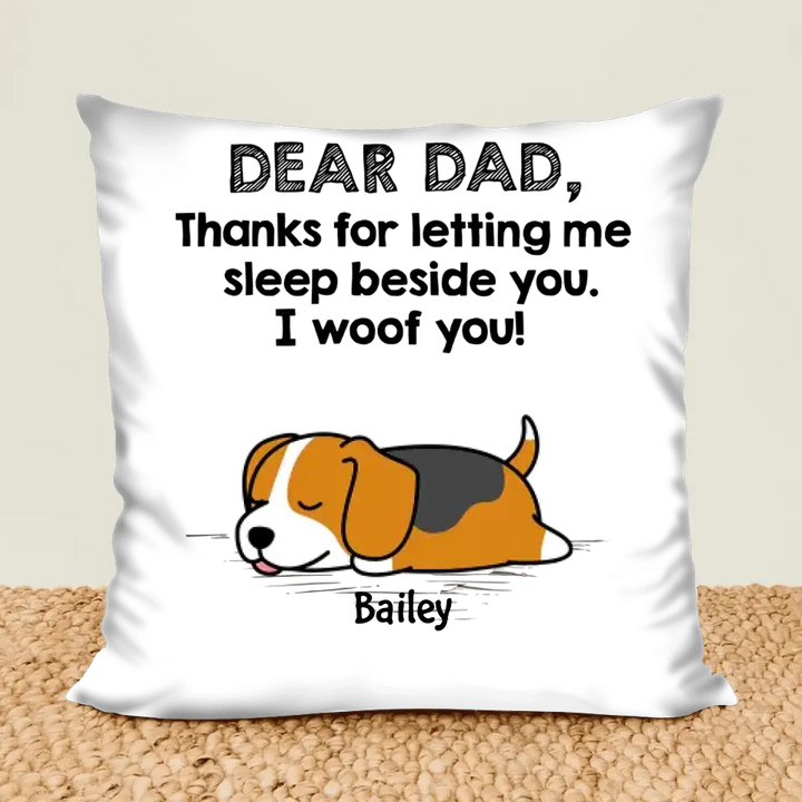 Thanks For Letting Me Sleep Beside You - Personalized Custom Pillow Case - Mother's Day Gift For Dog Lover, Dog Owner