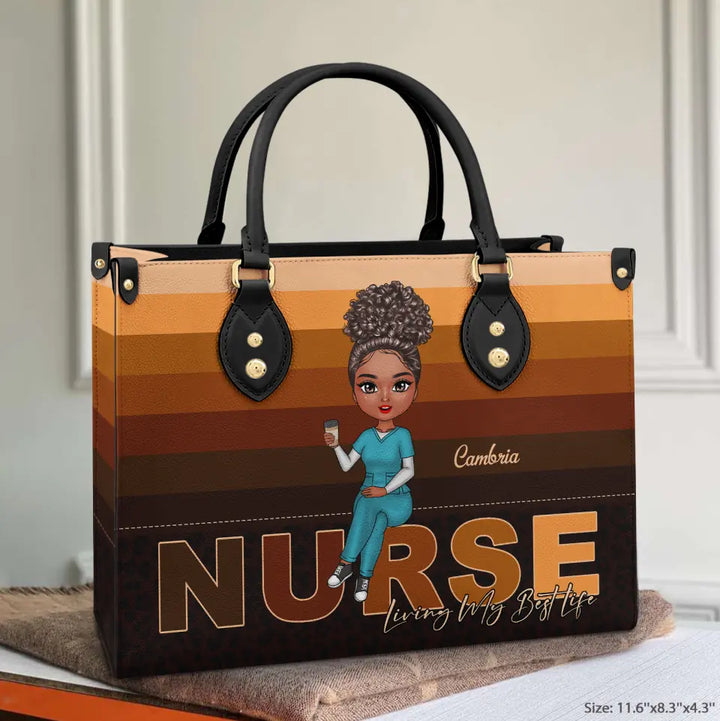 Living My Best Life - Personalized Custom Leather Bag - Nurse's Day, Appreciation Gift For Nurse