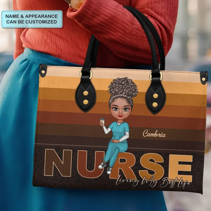 Living My Best Life - Personalized Custom Leather Bag - Nurse's Day, Appreciation Gift For Nurse