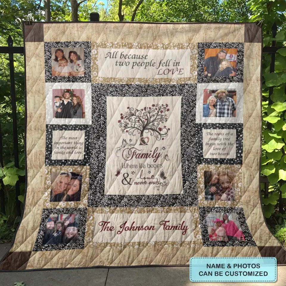 All Because Two People Falling Love - Personalized Custom Quilted Blanket - Gift For Family Members