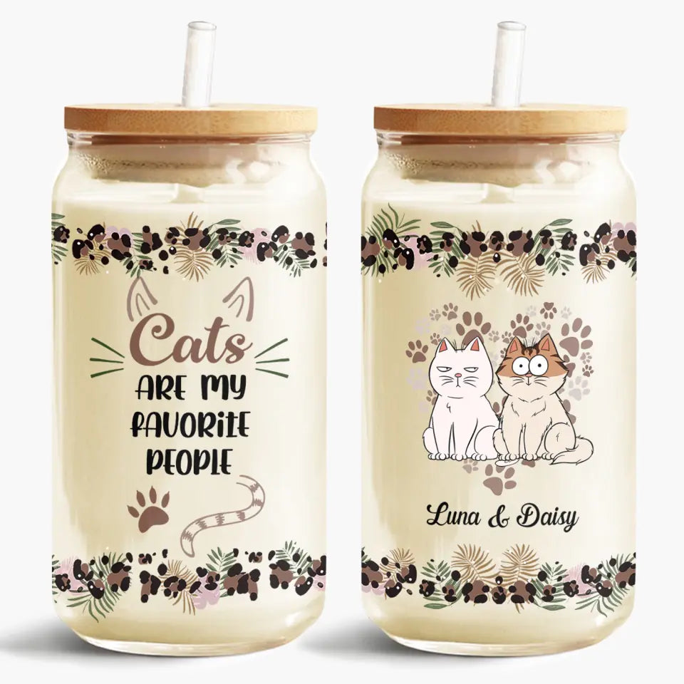 Cats Are My Favorite People - Personalized Custom Glass Can - Gift For Cat Owner, Cat Lover