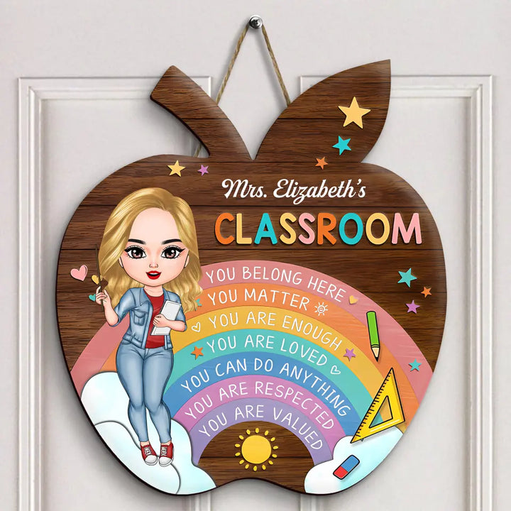 You Belong Here - Personalized Custom Door Sign - Teacher's Day, Appreciation Gift For Teacher