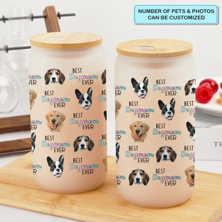 Best Pet Mom Ever - Personalized Custom Glass Can - Gift For Pet Owner, Pet Lover