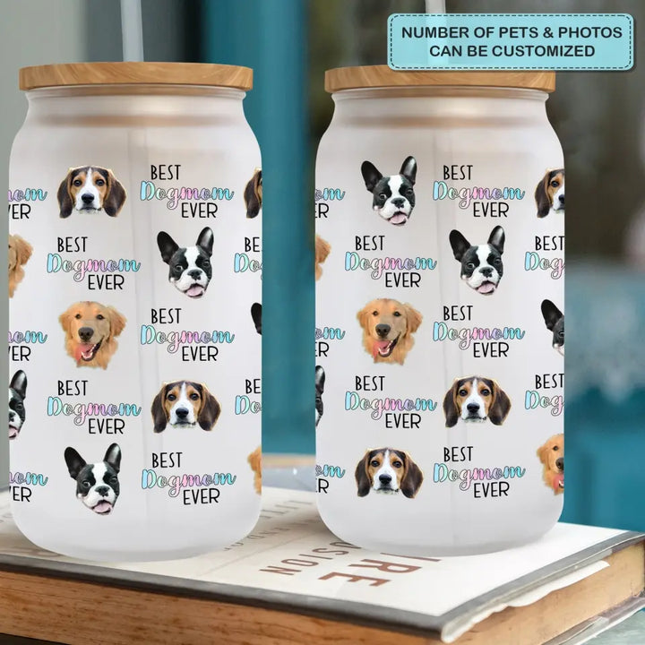 Best Pet Mom Ever - Personalized Custom Glass Can - Gift For Pet Owner, Pet Lover