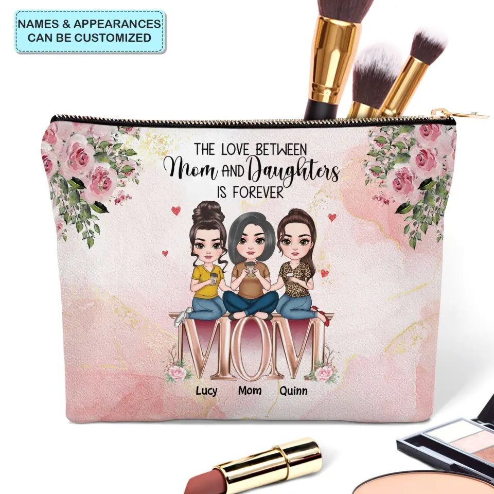 Mom And Daughter Is Forever - Personalized Custom Canvas Makeup Bag - Mother's Day Gift For Mom, Family Members