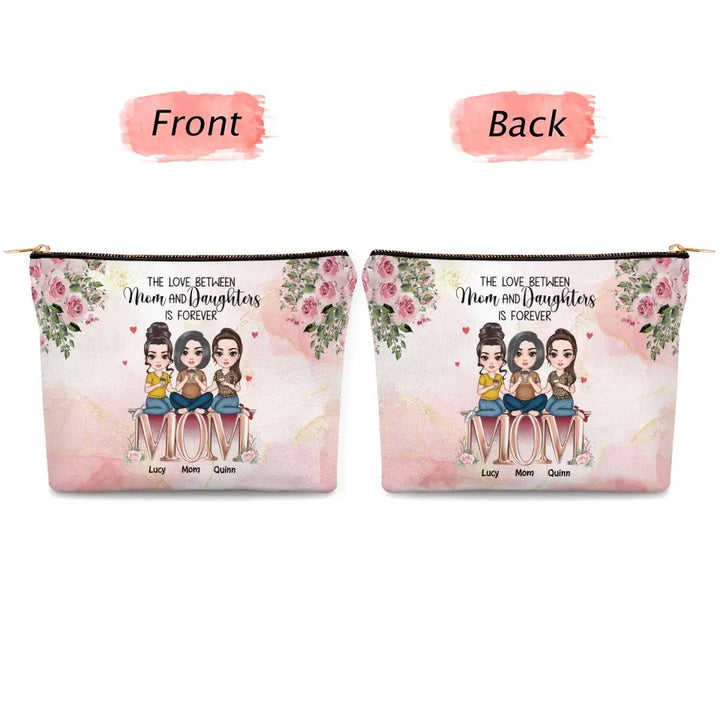 Mom And Daughter Is Forever - Personalized Custom Canvas Makeup Bag - Mother's Day Gift For Mom, Family Members