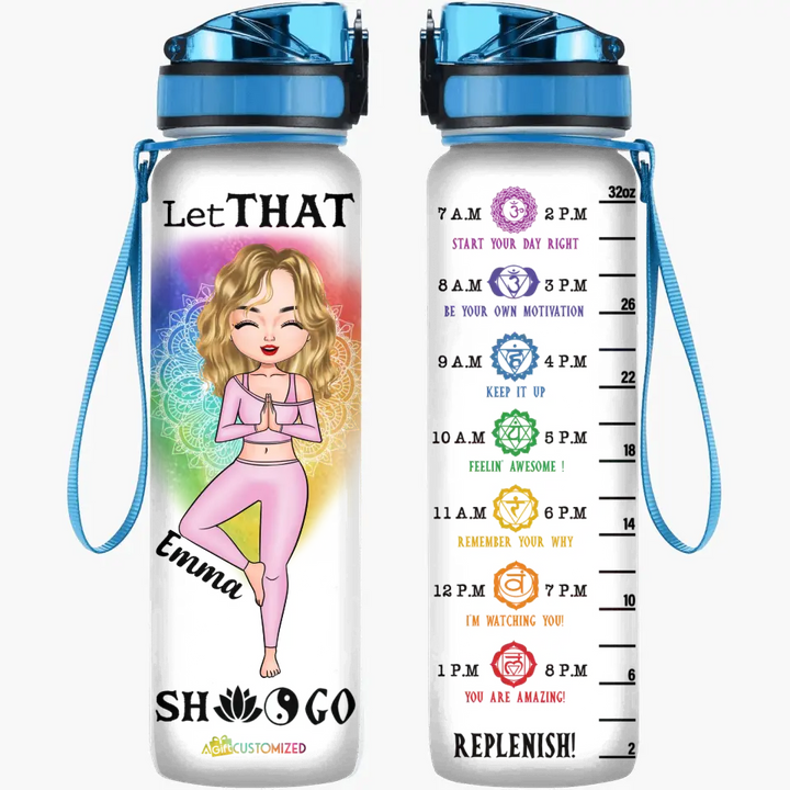 Let That Sht Go - Personalized Custom Water Tracker Bottle - Gift For Yoga Lovers