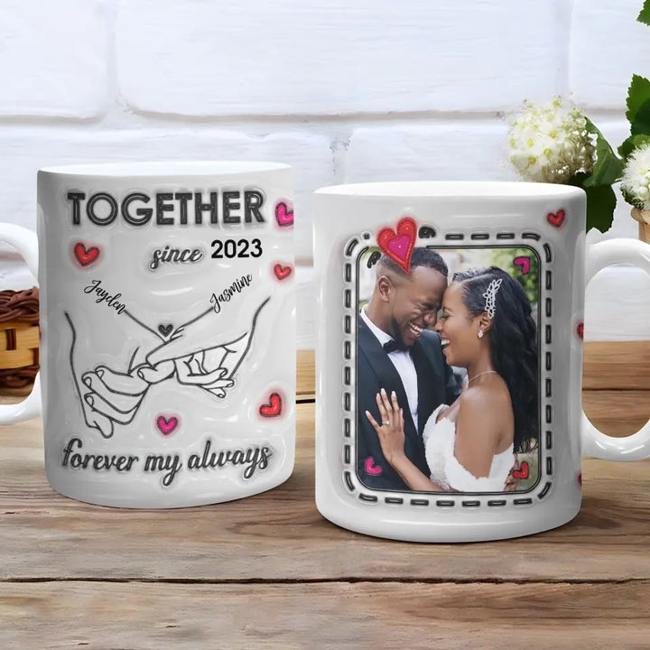 Gift For Couple, Wife, Husband, Boyfriend, Girlfriend - Personalized Custom 3D Inflated Effect Printed Mug - Gift For Couple, Wife, Husband, Boyfriend, Girlfriend