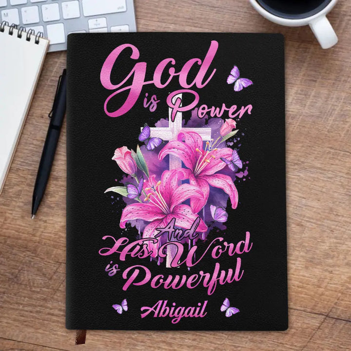 God Is Power And His World Is Powerful - Personalized Custom Leather Journal - Gift For Family, Family Members