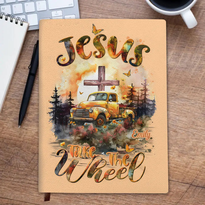 Jesus Take The Wheel V3 - Personalized Custom Leather Journal - Memorial Gift For Besties