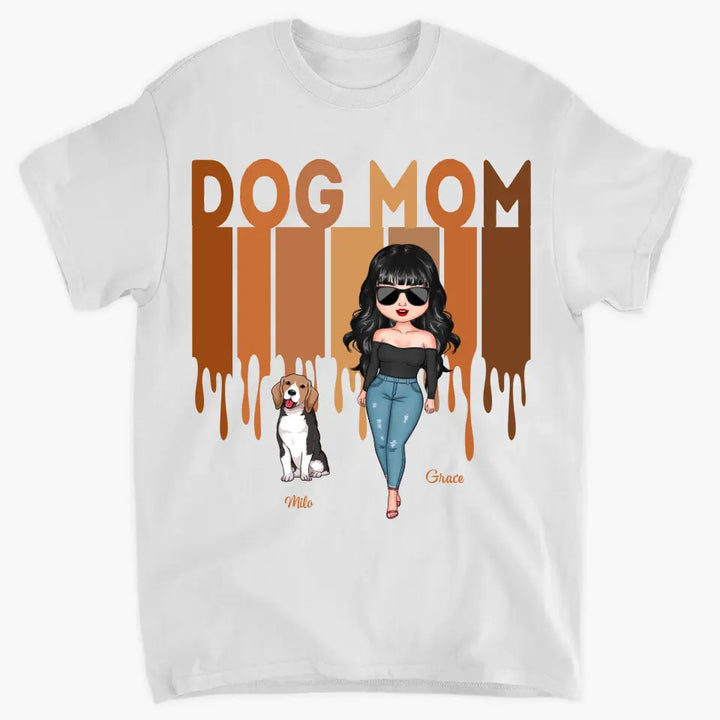 Dog Mom - Personalized Custom T-shirt - Gift For Dog Lover, Dog Owner, Dog Mom