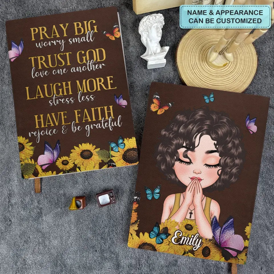 Pray Big Worry Small - Personalized Custom Leather Journal - Gift For Family Member