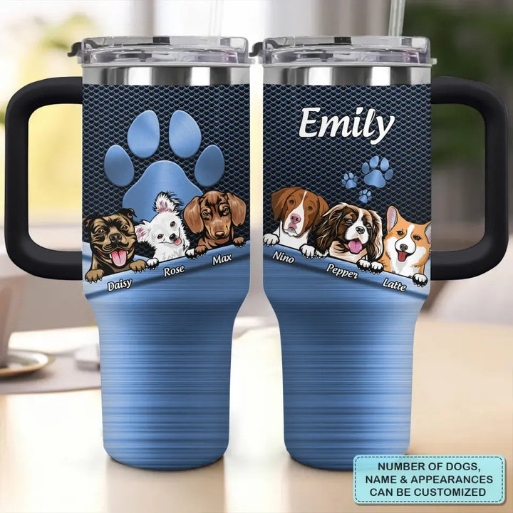 Dog Paws - Personalized Custom Tumbler With Handle - Gift For Dog Owner, Dog Lover