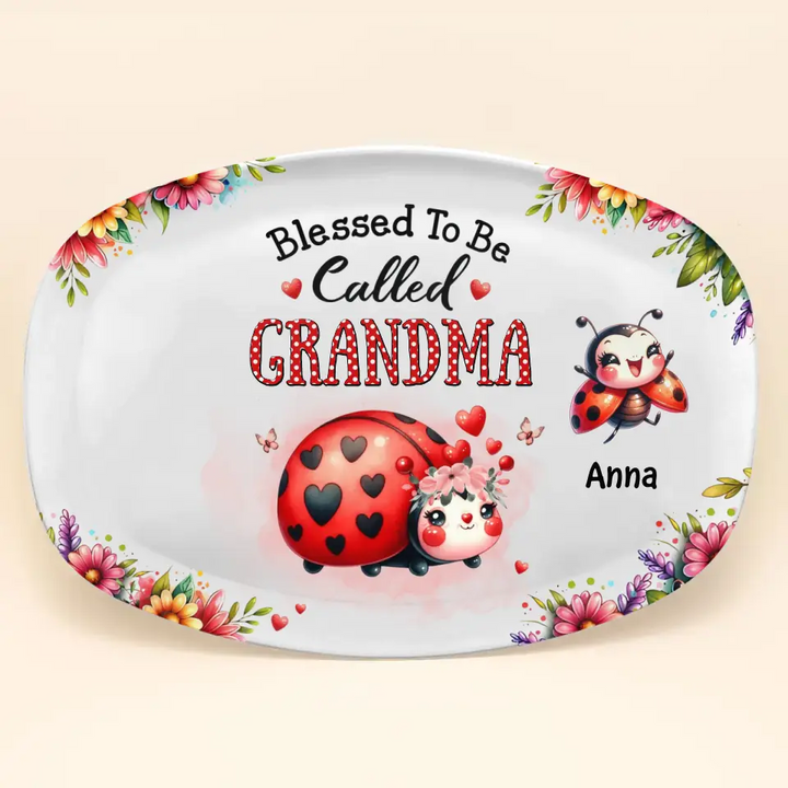 Blessed To Be Called Nana - Personalized Custom Platter - Gift For Grandma