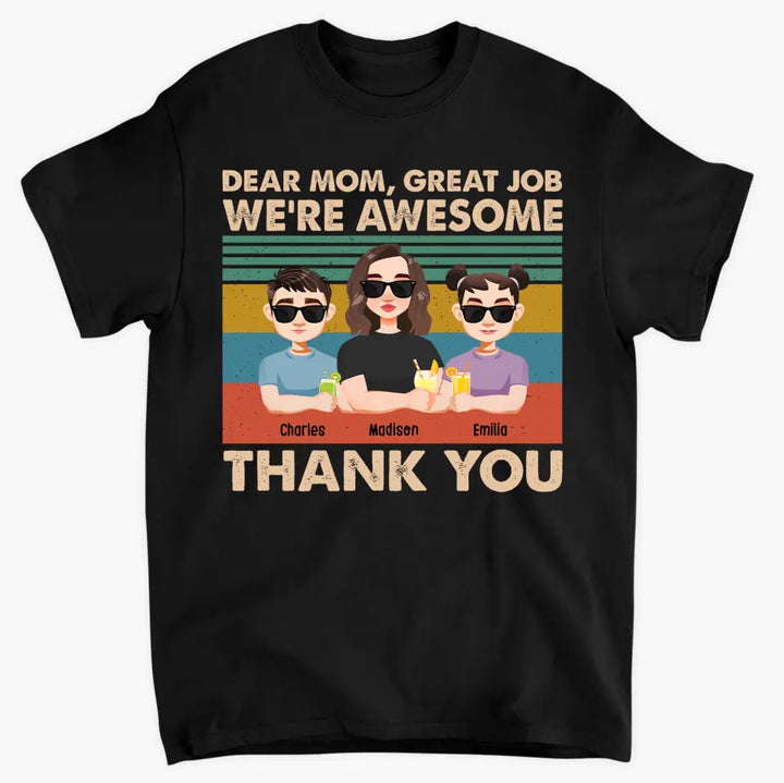 We're Awesome Thank You -  Personalized Custom T-shirt - Mother's  Day Gift For Mom