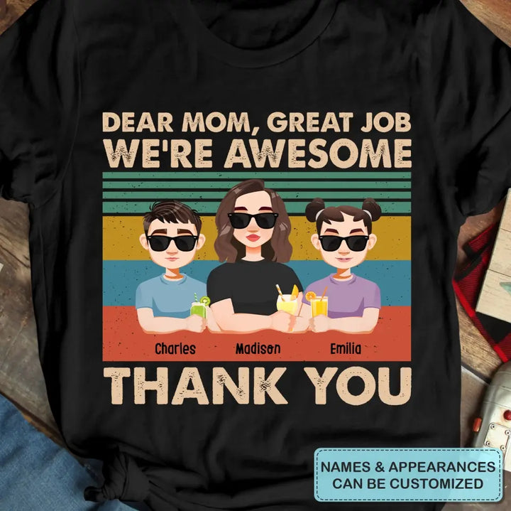 We're Awesome Thank You -  Personalized Custom T-shirt - Mother's  Day Gift For Mom