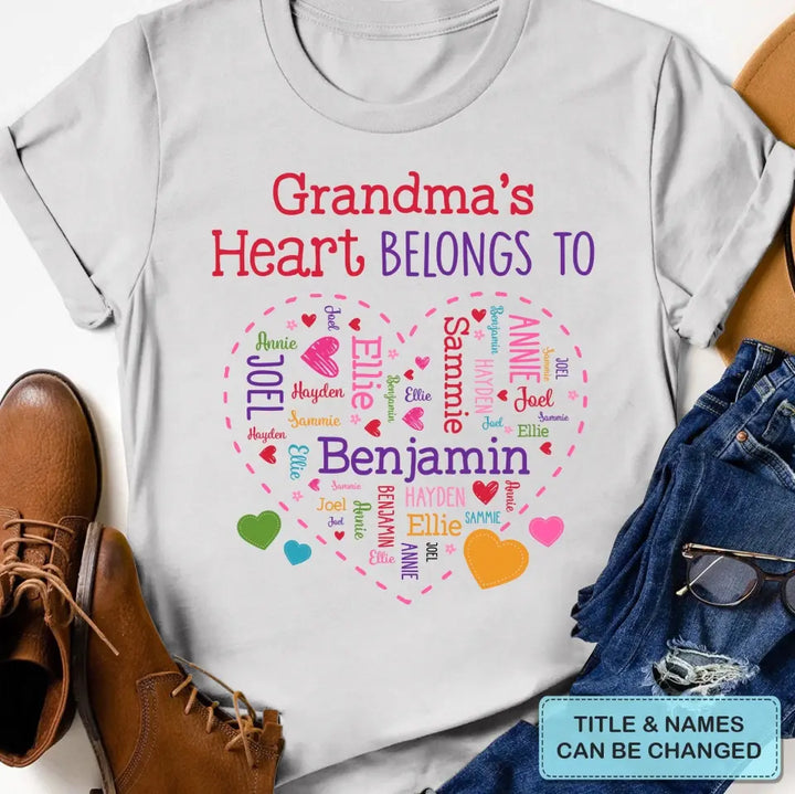 Grandma's Heart Belong To - Personalized Custom T-shirt - Mother's Day, Gift For Mom, Grandma