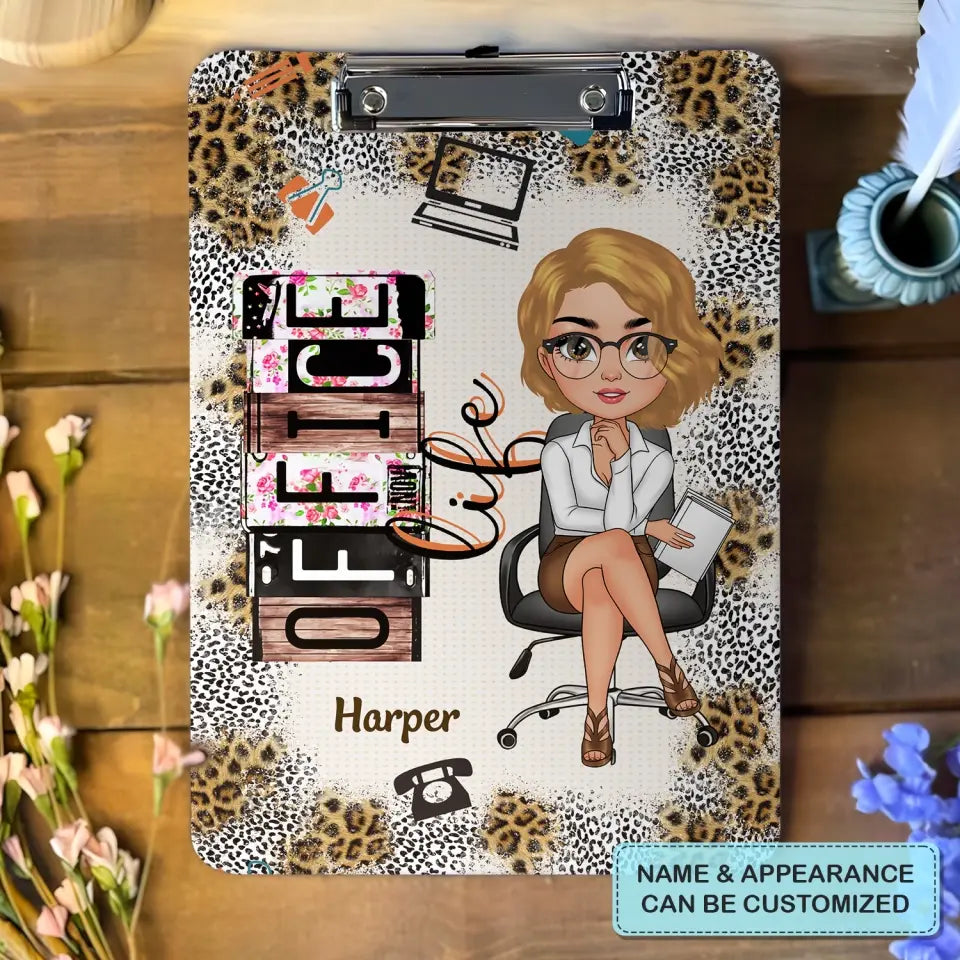 Office Life - Personalized Custom Clipboard - Gift For Office Staff