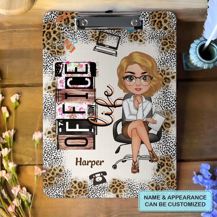 Office Life - Personalized Custom Clipboard - Gift For Office Staff